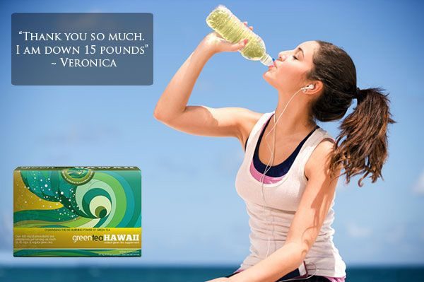 Down 15 pounds green tea hawaii